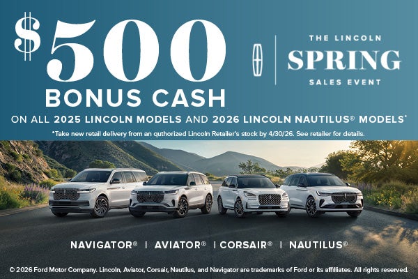 2025 & 2026 Lincoln Models Bonus Cash Offer