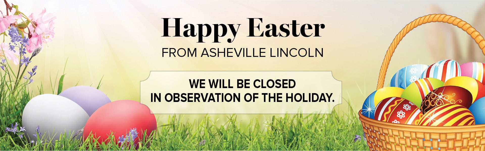 Happy Easter | Asheville Lincoln